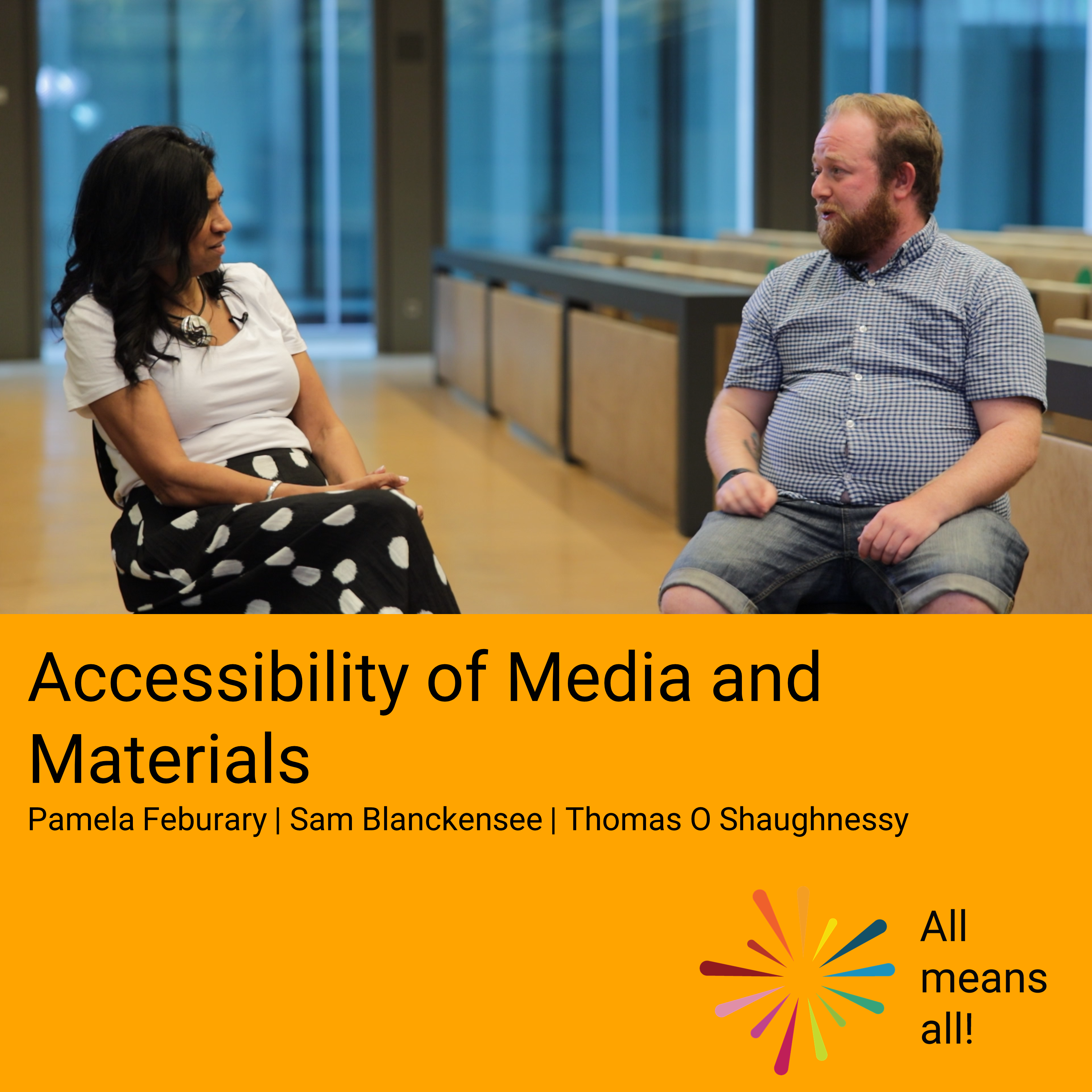 Accessibility of Media and Materials